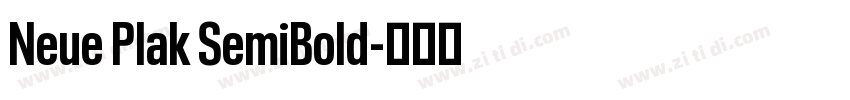 Neue Plak SemiBold字体转换